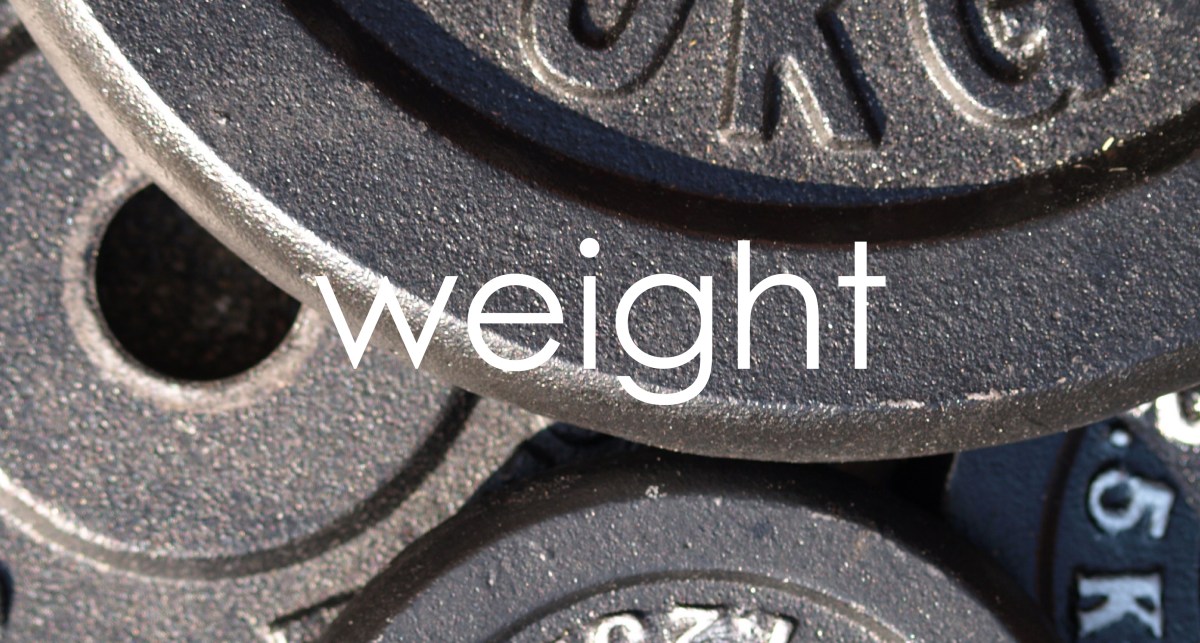 Weight | #Friday500